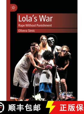 【3-4周达】Lola's War: Rape Without Punishment [9789819919444]