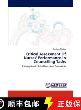预订 Critical Assessment Of Nurses' Performance In Counselling Tasks [9783659179693]