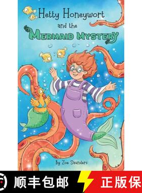 【3-4周达】Hetty Honeywort and the Mermaid Mystery [9781739379834]