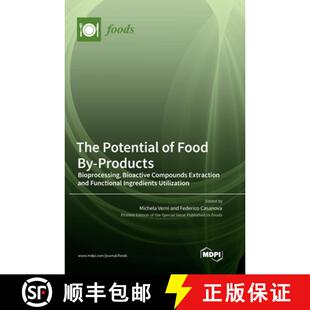 Extraction 3周达 Potential Compounds and Bioactive The Bioprocessing Products 9783036568768 Funct... Food