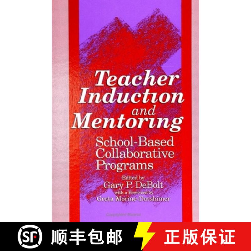 【3-4周达】Teacher Induction and Mentoring: School-Based Collaborative Programs [9780791411360]