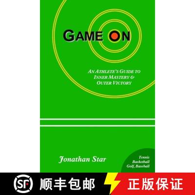 【3-4周达】Game On: : An Athlete's Guide to Inner Mastery and Outer Victory [9780975479216]