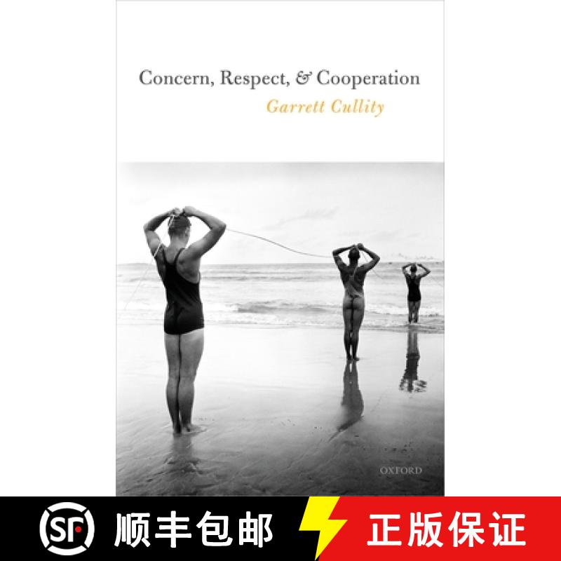 【4周达】Concern, Respect, and Cooperation [9780198807841]