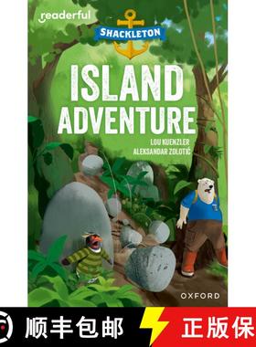 【3-4周达】Readerful Independent Library: Oxford Reading Level 9: Shackleton · Island Adventure [9781382041287]