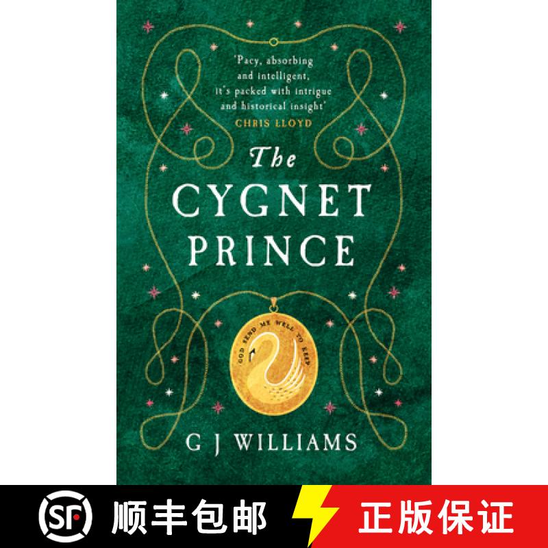 【4周达】The Cygnet Prince:'Williams Has Written Yet Another Book That Cannot Be Put Down' Adele Jordan[9781917163484]