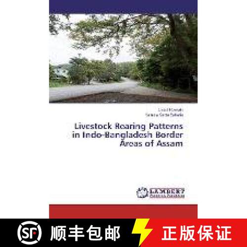 预订 Livestock Rearing Patterns in Indo-Bangladesh Border Areas of Assam [9783330064126]