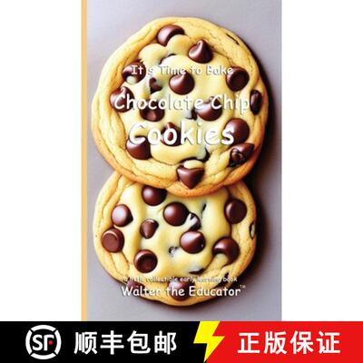 【3-4周达】It's Time to Bake Chocolate Chip Cookies [9798348495442]
