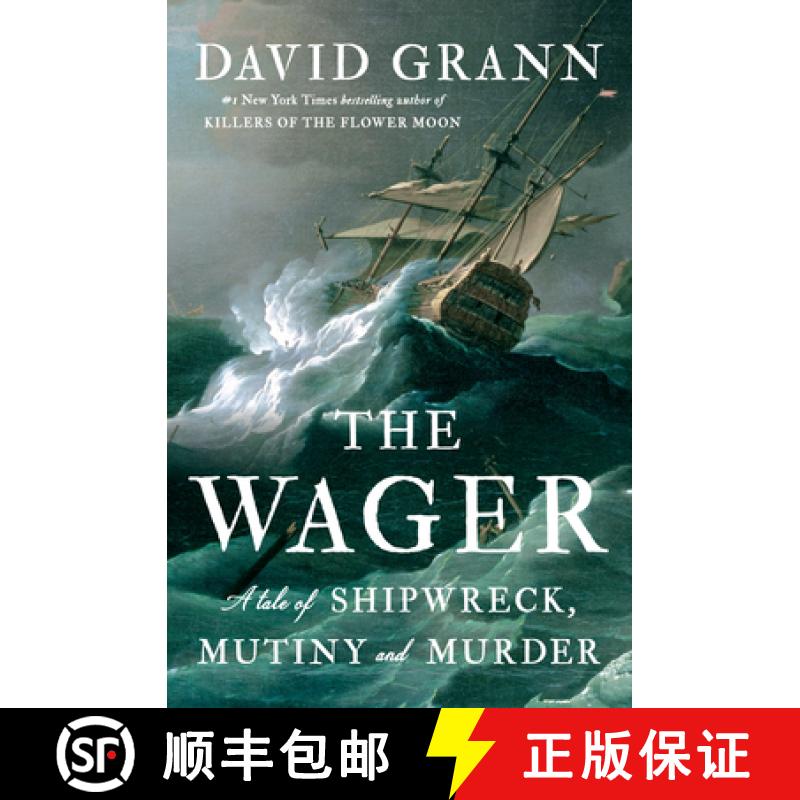 【3-4周达】赌注 美版精装 The Wager: A Tale of Shipwreck, Mutiny and Murder [9780385534260]