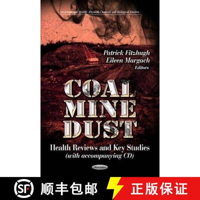 【3-4周达】Coal Mine Dust: Health Reviews and Key Studies (with accompanying CD) [9781624170973]