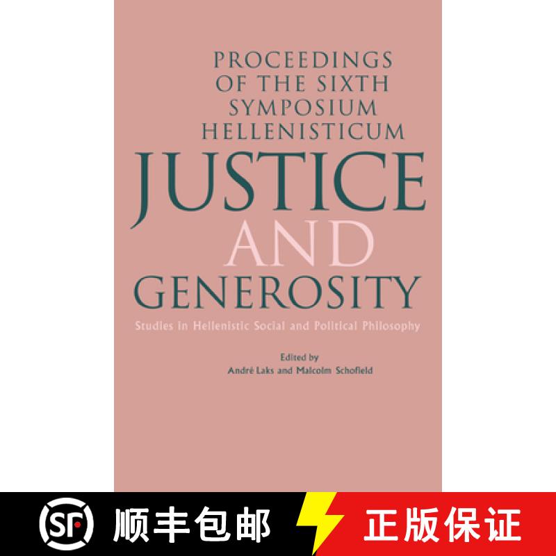 【3-4周达】Justice and Generosity: Studies in Hellenistic Social and Political Philosophy - Proceedin... [9780521452939]