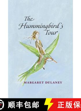 预订 The Hummingbird's Tour [9780998602325]