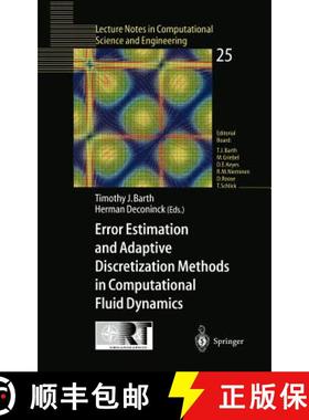 【3-4周达】Error Estimation and Adaptive Discretization Methods in Computational Fluid Dynamics [9783540437581]