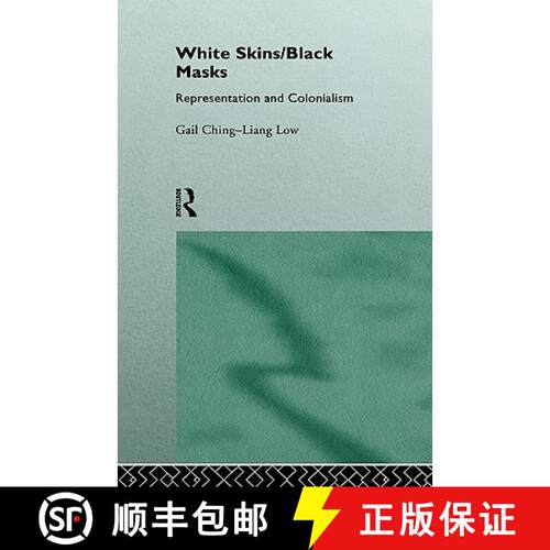 【3-4周达】精装 White Skins/Black Masks: Representation and Colonialism [9780415081474]