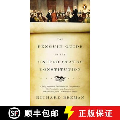 【3-4周达】Penguin Guide to the United States Constitution: A Fully Annotated Declaration of Independ... [9780143118107]