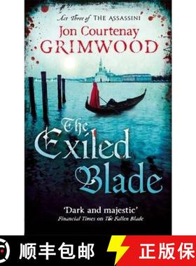 【3-4周达】Exiled Blade: Book 3 of the Assassini [9781841498492]
