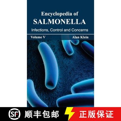 【2-3周达】Encyclopedia of Salmonella: Volume V (Infections, Control and Concerns): Volume V (Infecti... [9781632392947]