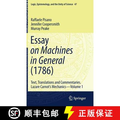 【3-4周达】精装 Essay on Machines in General (1786) : Text, Translations and Commentaries. Lazare Car... [9783030443849]