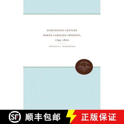 预订 Eighteenth–Century North Carolina Imprints, 1749–1800 [9781469644783]
