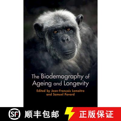 【3-4周达】The Biodemography of Ageing and Longevity [9781316519196]