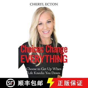【3-4周达】Choices Change Everything: Choose to Get Up When Life Knocks You Down [9798985687200]