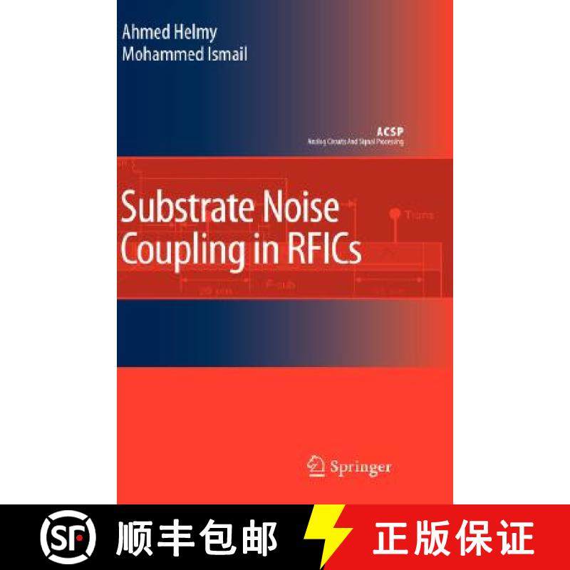 【3-4周达】Substrate Noise Coupling in Rfics [9781402081651]