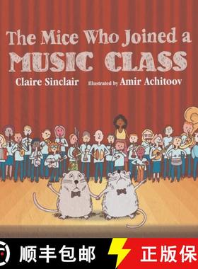 预订 The Mice Who Joined a Music Class [9798985967432]