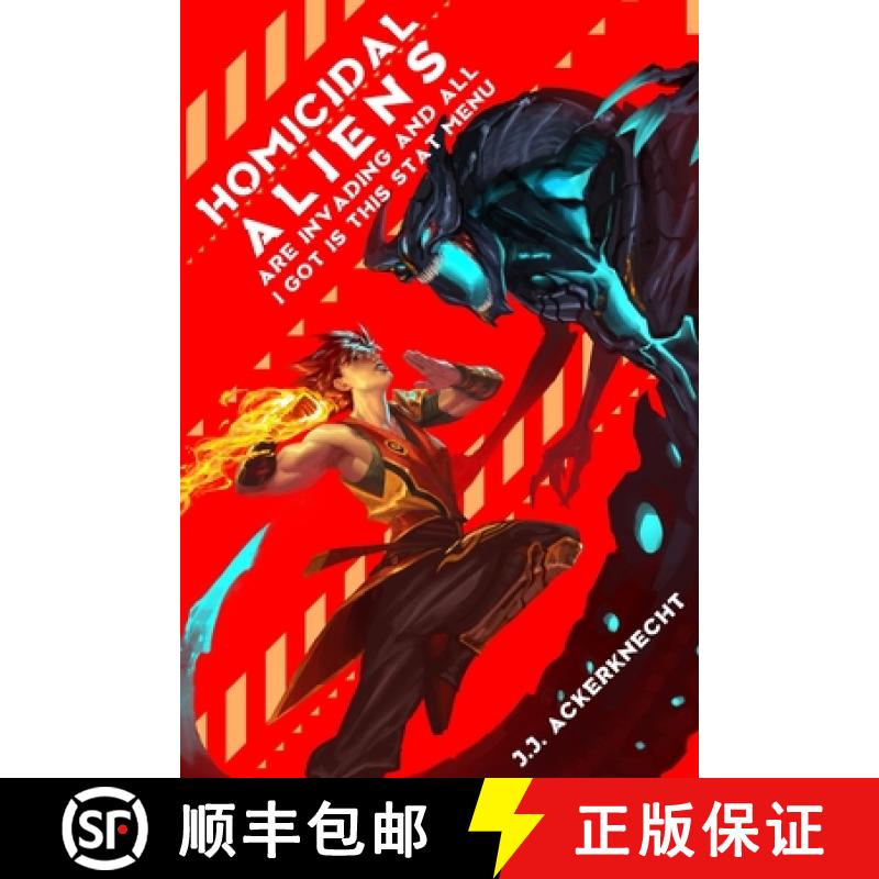 【3-4周达】Homicidal Aliens are Invading and All I Got is This Stat Menu [9780988258112]