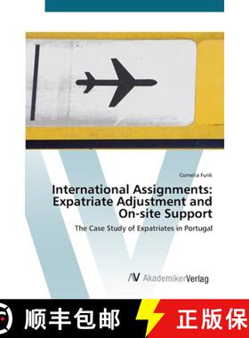 预订 International Assignments: Expatriate Adjustment and On-site Support [9783639436563]
