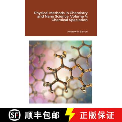 预订 Physical Methods in Chemistry and Nano Science. Volume 4: Chemical Speciation [9781838008574]