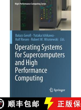 【3-4周达】Operating Systems for Supercomputers and High Performance Computing [9789811366239]