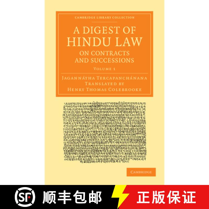 【3-4周达】A Digest of Hindu Law, on Contracts and Successions: With a Commentary by Jagannatha Terca... [9781108056267]