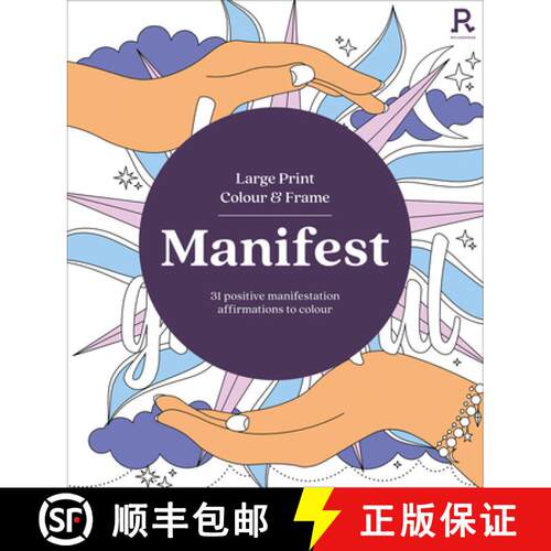【3-4周达】Large Print Colour & Frame - Manifest (Colouring Book for Adults): 31 Positive Manifestati... [9781913602468]