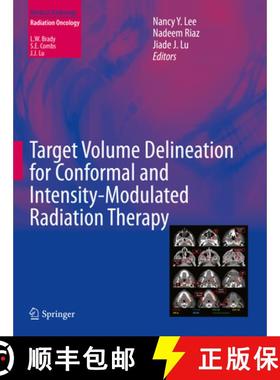 【3-4周达】Target Volume Delineation for Conformal and Intensity-Modulated Radiation Therapy [9783319057255]