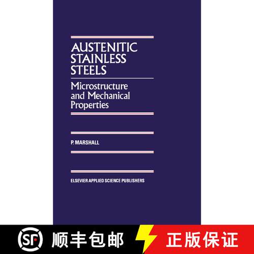 【3-4周达】精装 Austenitic Stainless Steels : Microstructure and mechanical properties [9780853342779]