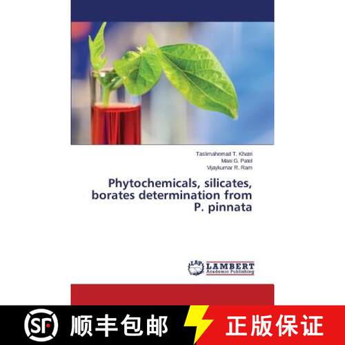 预订 Phytochemicals, silicates, borates determination from P. pinnata [9783659761232]