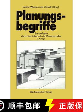 【3-4周达】Planungsbegriffe : Ein Leitfaden durch das Labyrinth der Planersprache (3. Auflage 1978) (... [9783531114620]