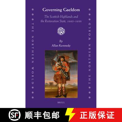 预订 精装 Governing Gaeldom: The Scottish Highlands and the Restoration State, 1660-1688 [9789004248373]