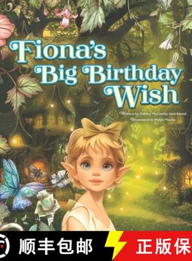 预订 Fiona's Big Birthday Wish [9798218423704]