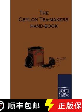 【3-4周达】The Ceylon Tea-Makers Hand-Book [9783867416009]