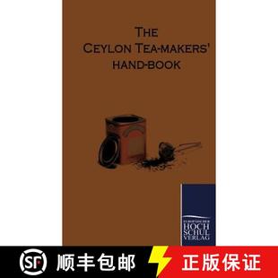 【3-4周达】The Ceylon Tea-Makers Hand-Book [9783867416009]