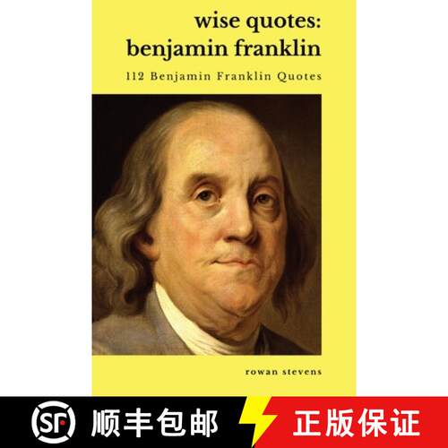 【3-4周达】Wise Quotes - Benjamin Franklin (112 Benjamin Franklin Quotes): United States Founding Fat... [9781636051932]