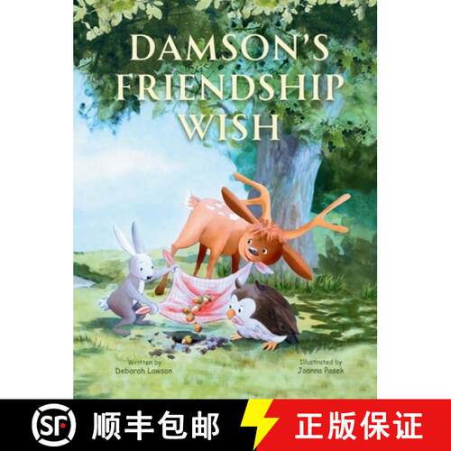 【3-4周达】精装 Damson's Friendship Wish: A Heart-warming Children's Book about Kindness, Self-accept... [9781399988957]
