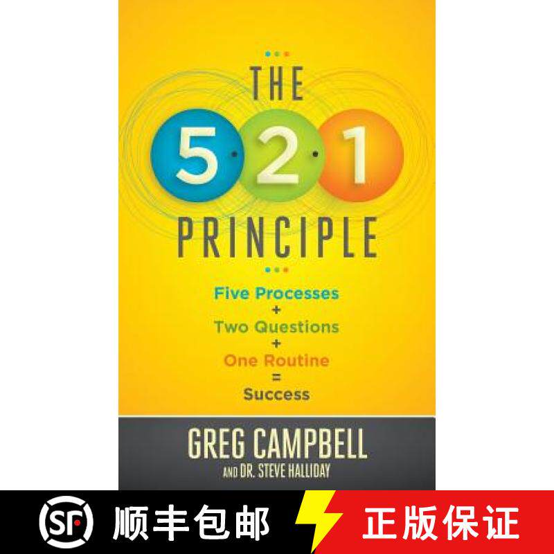 【3-4周达】The 5-2-1 Principle: Five Processes + Two Questions + One Routine = Success [9780996759229]