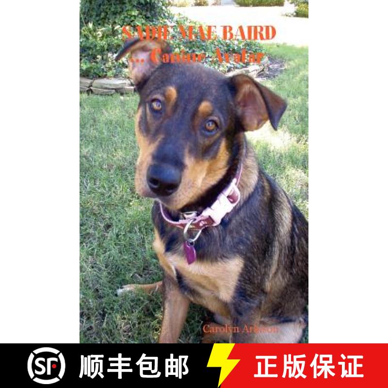 【2-3周达】Sadie Mae Baird ... Canine Avatar [9781430310037]