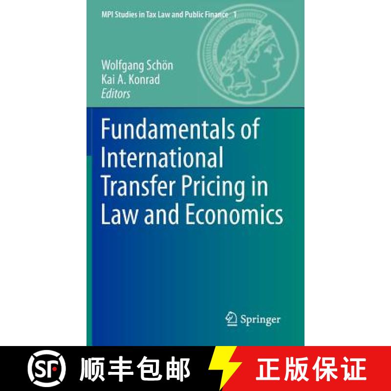 【3-4周达】Fundamentals of International Transfer Pricing in Law and Economics [9783642259791]