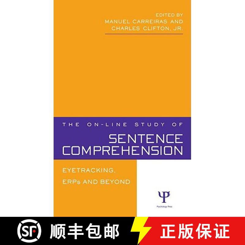 【3-4周达】The On-line Study of Sentence Comprehension: Eyetracking, ERPs and Beyond [9781841694009]