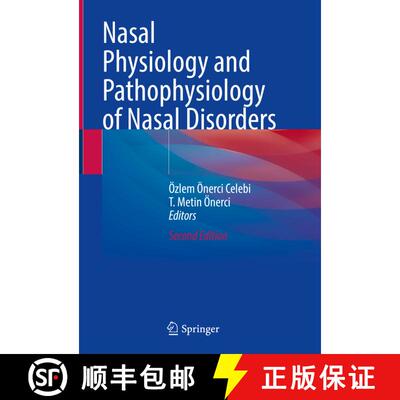 【3-4周达】Nasal Physiology and Pathophysiology of Nasal Disorders (Second Edition 2023) (Second Edit... [9783031123856]