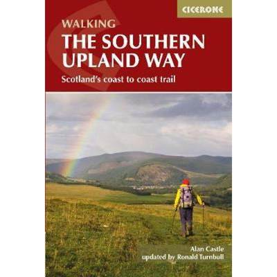 【4周达】Southern Upland Way: Scotland's Coast to Coast trail [9781852849931]