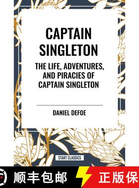 【3-4周达】Captain Singleton: The Life, Adventures, and Piracies of Captain Singleton [9798880902934]
