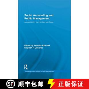 【3-4周达】Social Accounting and Public Management : Accountability for the Public Good [9780415654210]